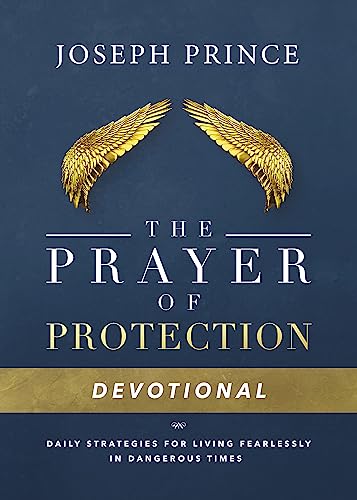 Daily Readings From the Prayer of Protection: 90 Devotions for Living Fearlessly - Click to Buy