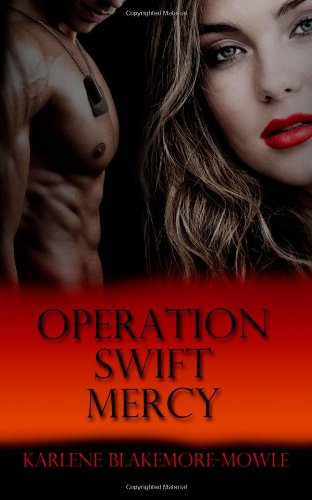 Operation Swift Mercy - Click to Buy