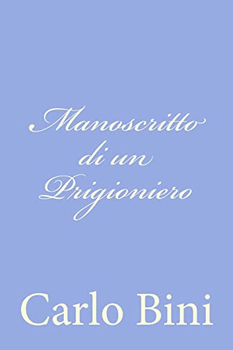 Manoscritto di un Prigioniero - Click to Buy