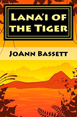 Lana'i of the Tiger: An Islands of Aloha Mystery (Islands of Aloha Mystery Series) - Click to Buy
