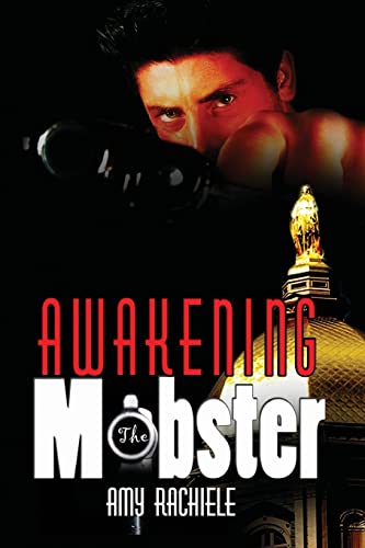 Awakening the Mobster: Book 2 in Mobster Series - Click to Buy