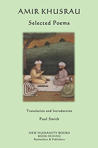 Amir Khusrau: Selected Poems - Click to Buy