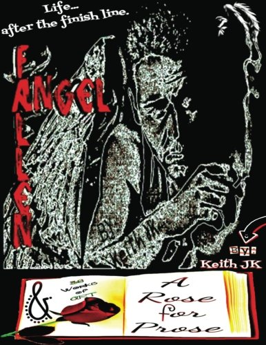 Fallen Angel & A Rose for Prose - Click to Buy