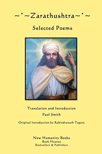 Zarathushtra: Selected Poems - Click to Buy