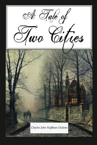 A Tale of Two Cities: A Story of The French Revolution - Click to Buy