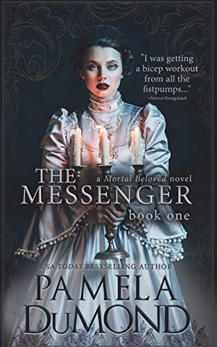 The Messenger: (Mortal Beloved, Book One) - Click to Buy