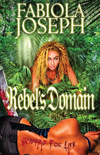Rebel's Domain: Scarred For Life - Click to Buy