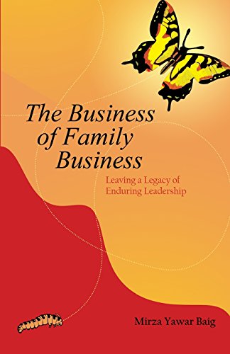 The Business of Family Business: How to grow the business while keeping the family together - Click to Buy