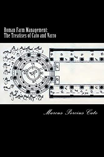 Roman Farm Management: The Treatises of Cato and Varro - Click to Buy