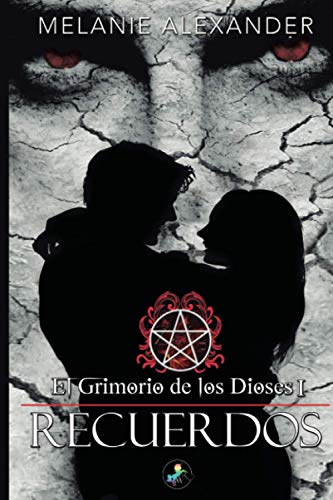 Recuerdos / Memories: El Grimorio De Los Dioses - Click to Buy