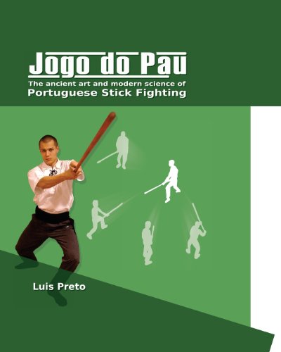 Jogo do Pau: The ancient art & modern science of Portuguese stick fighting - Click to Buy