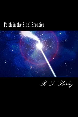 Faith in the Final Frontier - Click to Buy