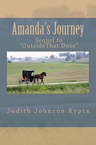Amanda's Journey: Sequel to "Outside, That Door": 2 - Click to Buy