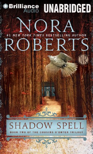 Shadow Spell (The Cousins O'Dwyer Trilogy, 2) - Click to Buy