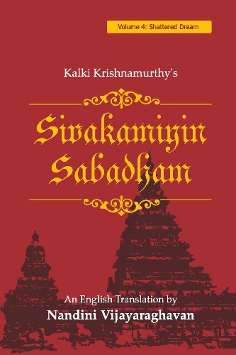 Sivakamiyin Sabadham: Volume 4: Shattered Dream - Click to Buy