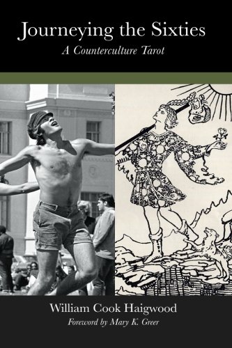 Journeying the Sixties: A Counterculture Tarot - Click to Buy