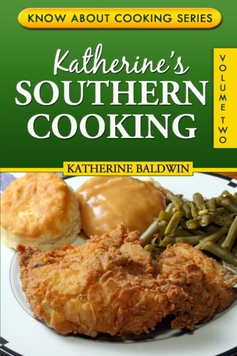 Katherine's Southern Cooking