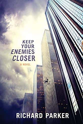 Keep Your Enemies Closer - Click to Buy