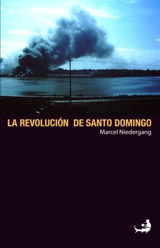 La Revolución de Santo Domingo - Click to Buy