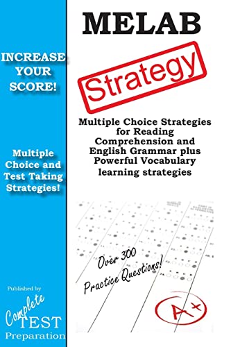 MELAB Strategy: Winning Multiple Choice Strategies for the Michigan English Language Arts Battery Exam - Click to Buy