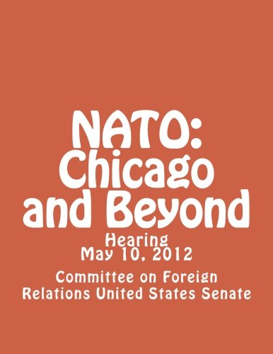 NATO: Chicago and Beyond - Click to Buy