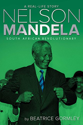 Nelson Mandela: South African Revolutionary - Click to Buy