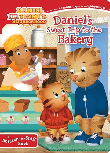 Daniel's Sweet Trip to the Bakery: A Scratch-&-Sniff Book (Daniel Tiger's Neighborhood) - Click to Buy