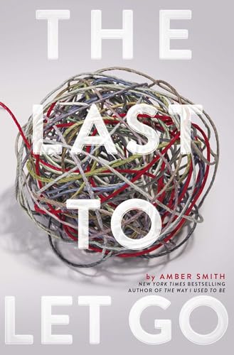 The Last to Let Go - Click to Buy