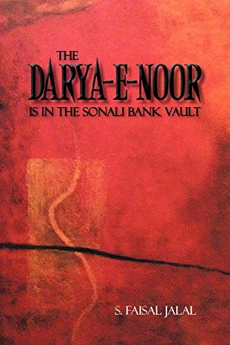 The Darya-E-Noor is in The Sonali Bank Vault - Click to Buy