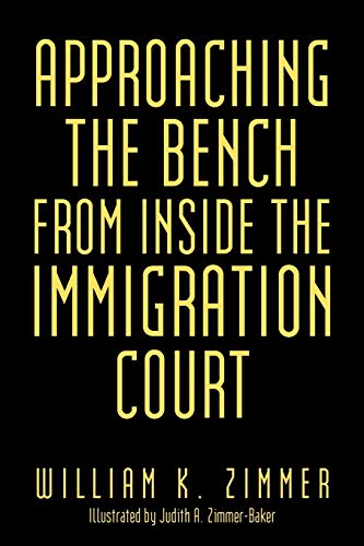 Approaching the Bench From Inside the Immigration Court