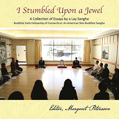 I Stumbled Upon a Jewel: A Collection of Essays by a Lay Sangha