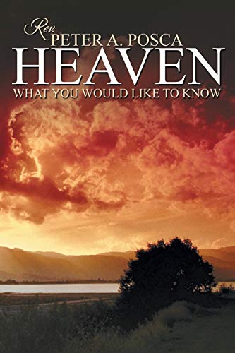Heaven: What you would like to know - Click to Buy