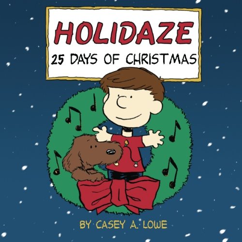 Holidaze: 25 Days of Christmas - Click to Buy