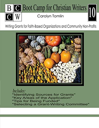 Writing Grants for Faith-Based Organizations and Community Non-Profits - Click to Buy