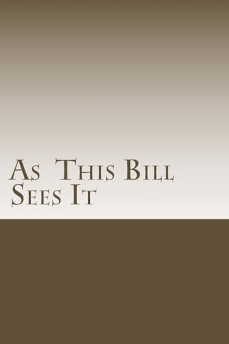 As This Bill Sees It:: Lessons Learned in A.A. Meetings - Click to Buy