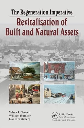 The Regeneration Imperative: Revitalization of Built and Natural Assets - Click to Buy