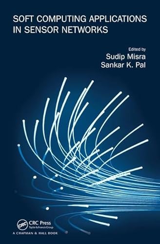 Soft Computing Applications in Sensor Networks - Click to Buy