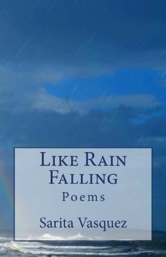 Like Rain Falling: Poems - Click to Buy