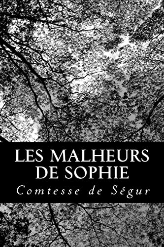 Les malheurs de Sophie (French Edition)