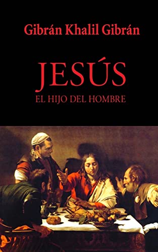 Jesús, el hijo del Hombre - Click to Buy