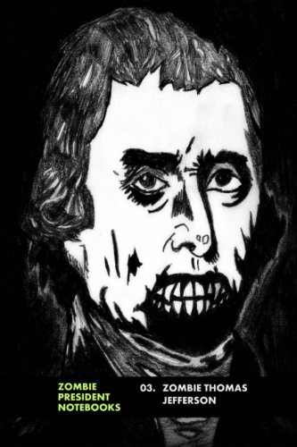 03. Zombie Thomas Jefferson - Click to Buy