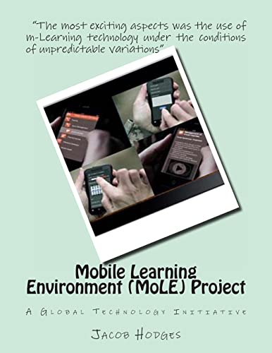 Mobile Learning Environment (MoLE) Project: A Global Technology Initiative - Click to Buy