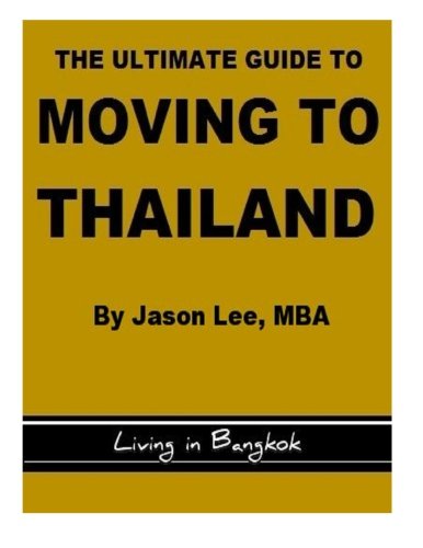 The Ultimate Guide to Moving to Thailand - Living in Bangkok - Click to Buy