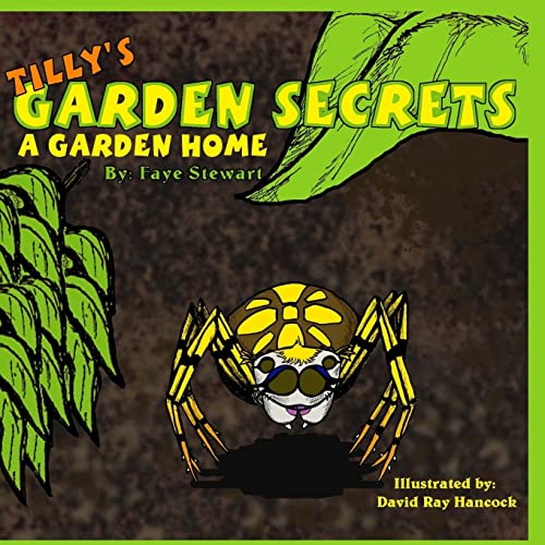 Tilly's Garden Secrets: A Garden Home - Click to Buy