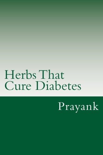 Herbs That Cure - Diabetes - Click to Buy
