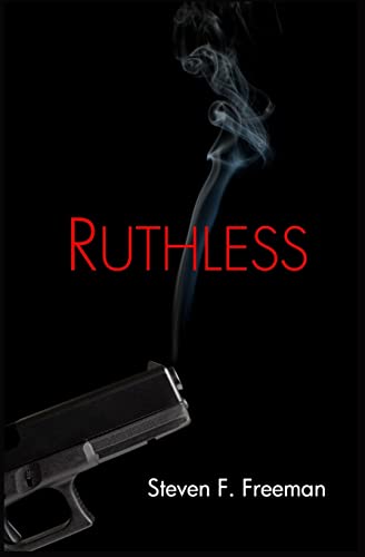 Ruthless (The Blackwell Files, Band 2) - Click to Buy
