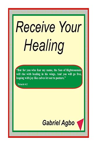 Receive Your Healing - Click to Buy