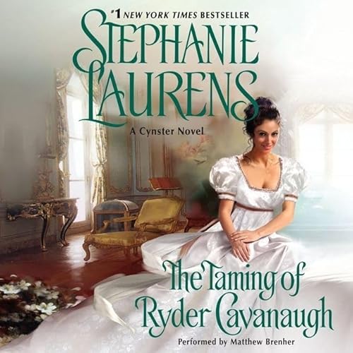 The Taming of Ryder Cavanaugh (Cynster Sisters Duo) - Click to Buy