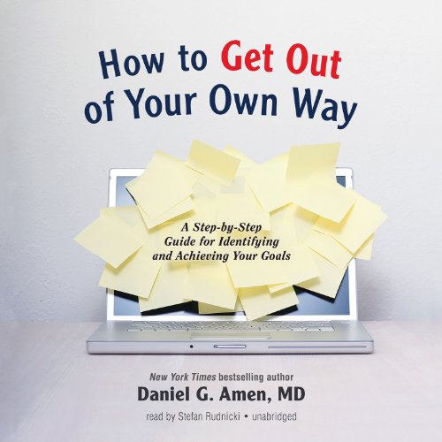 How to Get Out of Your Own Way: A Step-by-Step Guide for Conquering Self-Defeating Behavior and Achieving Your Goals - Click to Buy