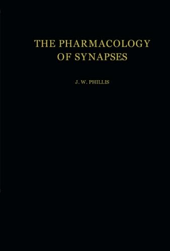 The Pharmacology of Synapses: International Series of Monographs in Pure and Applied Biology: Zoology - Click to Buy
